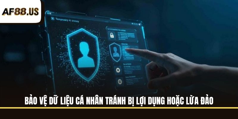 Nội dung chi tiết quy định tại chính sách bảo mật AF88