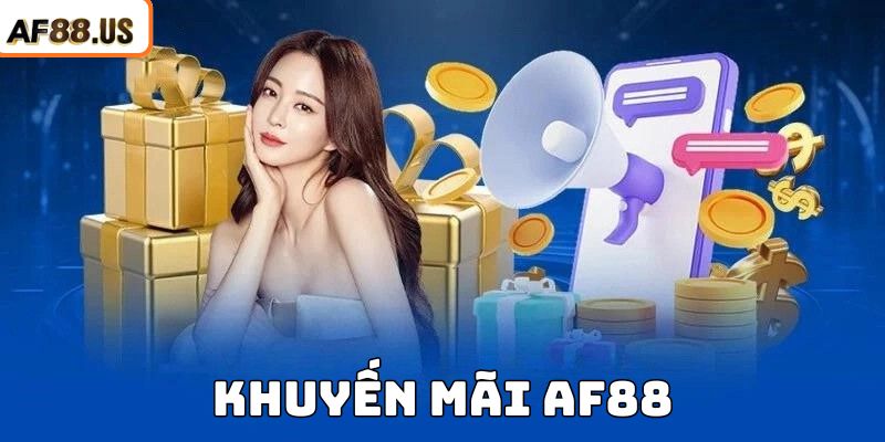 Điều Kiện Cần Đáp Ứng Để Tham Gia Khuyến Mãi AF88