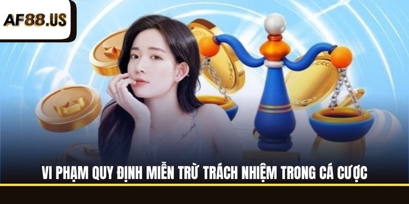 Lý do nhà cái ban hành chính sách quy định miễn trừ trách nhiệm